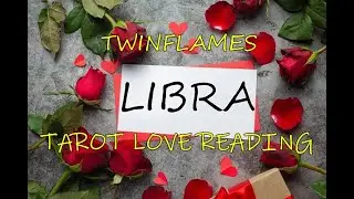 LIBRA 💗 DM DF TWIN FLAME 