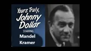 Johnny Dollar (Radio) 1962 (ep782) The Shadow of a Doubt Matter
