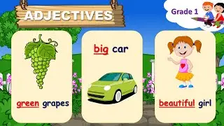 Adjectives - Describing Words | English Grammar | Grade 1