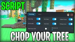 [👑UPDATE] Chop Your Tree Best Script Auto Farm, Auto Chop & Collect Coins Roblox 2026
