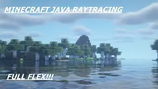 MINECRAFT JAVA RAYTRACING!! flexing on my new PC
