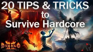 NEVER DIE AGAIN! - All you need to know to Survive Hardcore in Diablo 2 Resurrected