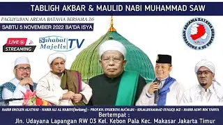 🔴 [LIVE] TABLIGH AKBAR & MAULID NABI MUHAMMAD SAW || PAGUYUBAN AREMA BATAVIA BERSAMA 26