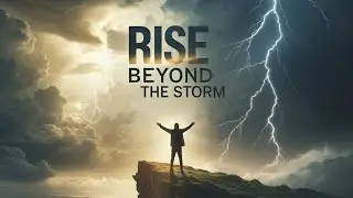 Rise Beyond the Storm 🌩️ | Original Uplifting Music for Overcoming Darkness (#song )