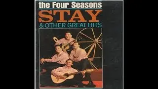 Stay - The Four Seasons