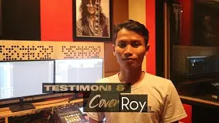 Roy (Relat & Testi) | Opick Studio | Studio Depok | Studio Recording | Grand Depok City