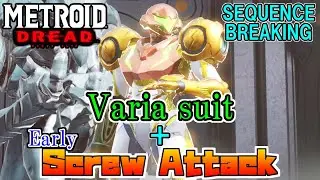 [Metroid Dread] Early Screw Attack + Varia suit [Sequence Breaking]