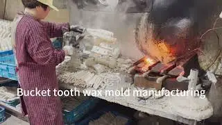 High quality bucket teeth| Bucket tooth wax mold manufacturing and shell making production line