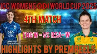 Highlights of ICCw T20 world cup 4 th match 2025 l ENGw vs RSAW l Trending video l Premreels l 