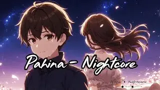 Pahina - Nightcore