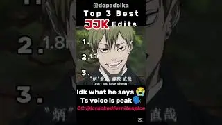 Ranking Top 3 Best Jujutsu Kaisen Edits