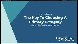 Get More Traffic From Google By Choosing The Right Primary Category on Google My Business