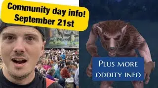 Community day breakdown- plus more oddity info!