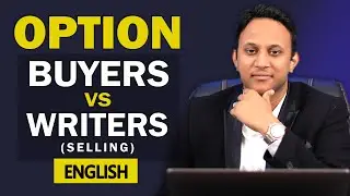 Options Buyers vs Options Writers | Share Market | Options Trading Explained In English