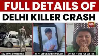 Mother Of Hit-And-Run Victim Sahil Slams Police Negligence & Systemic Failure In Delhi | India Today