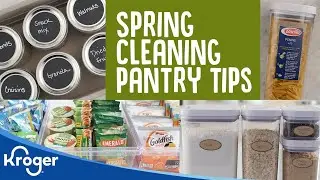 Spring Cleaning Pantry Tips | DIY & How To | Kroger