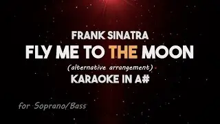 Fly Me to The Moon Karaoke Lower -2 (for Bass and Soprano Voice Range)