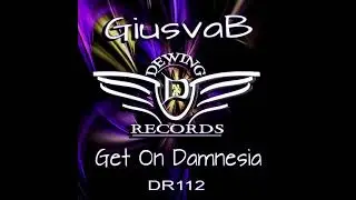 GiusvaB - Damnesia (Original Mix) [Dewing Records]