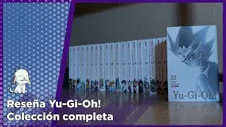 Reseña Yu-Gi-Oh! Colección completa