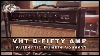 Усилитель VHT D-Fifty // Звук Джона Майера в доступном усилителе DUMBLE!!