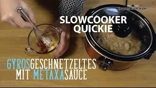 Slowcooker-Quickie: Gyros in Metaxa-Sauce