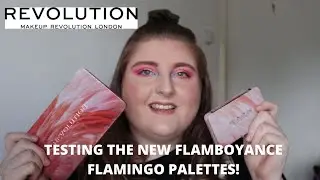 TESTING THE NEW FLAMBOYANCE FLAMINGO FOREVER FLAWLESS PALETTE AND THE NEW TRIO BLUSH PALETTE!