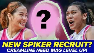 May NEW OPEN SPIKER na Paparating sa Creamline? Creamline Cool Smashers Recruit Update