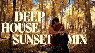 Deep House Mix | Chill Melodic House Sunset in Aspen, Colorado | R&Uuml;F&Uuml;S DU SOL & Lane 8 Inspired | 4K