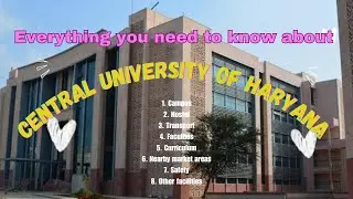 Your Complete Guide to Central University of Haryana: Everything You Need to Know | Haryana | CUET
