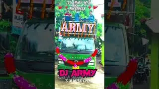 DJ ARMY PRESENT BHADRAK NEW BHARATBENZ SETUP 2025 DJ ARMY DJ