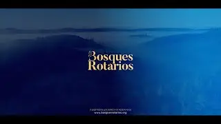 (4K) Bosques Rotarios | Rotary Forests | Spot presentaci&oacute;n 2023