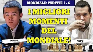 I MIGLIORI MOMENTI del MONDIALE di SCACCHI | PARTITE 1-6 | DING VS NEPO