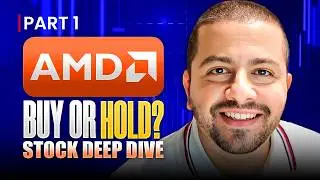 Is it Too Late to Buy AMD Stock? | AMD Deep Dive Part 1