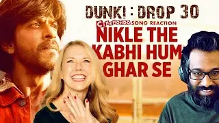 Dunki Drop 3 Reaction | Nikle The Kabhi Hum Ghar Se | Shah Rukh Khan | Rajkumar Hirani!