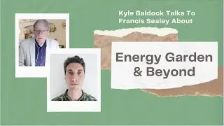 Energy Garden & Beyond
