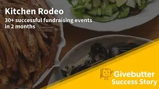 Success story: Kitchen Rodeo pulls off 30+ successful Livestream fundraisers in 2 months