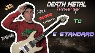 Death Metal In E Standard? (Top 5 Riffs)