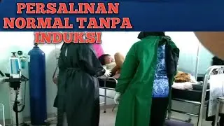 melahirkan normal anak ke 2 tanpa induksi