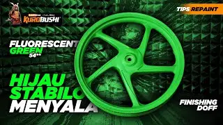 TUTORIAL REPAINT VELG WARNA HIJAU STABILO DOFF YANG SEGER BANGET!! FLUOERESCENT GREEN 54**