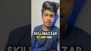 Skills bazzar ne mere sath kara scam 😡😡😡. #skillsbazzar #skillsbazzarfamily