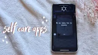 self care apps 2020 | relaxing apps and games for you 🔮
