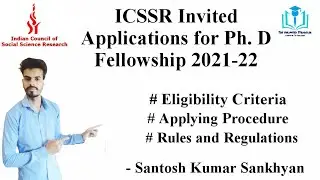 ICSSR Invited Applications for Ph. D Fellowships 2021-22 | Doctoral Fellowship | Fellowship Update