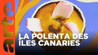 Canaries : le gofio escaldado | Voyage en cuisine | ARTE Family