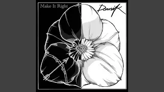 Make It Right