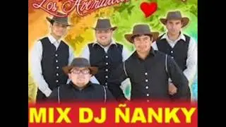 DJ ÑANKY MIX LOS AVENTUREROS DEL AMOR