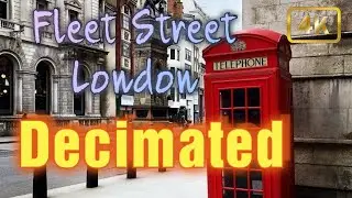 London's decimated Fleet Street - Walk with me down Fleet Street to St Pauls - Local London Guide