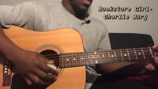 Bookstore Girl - Charlie Burg | Guitar Tutorial(How to play bookstore girl)
