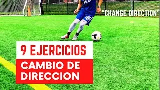 9 Ejercicios cambio de direccion / Change direction
