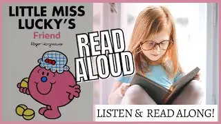 Little Miss Lucky's Friend by Roger Hargreaves | Read aloud with Story Time Kids