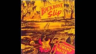 Backbone Slip   Johnny Lee's Mood